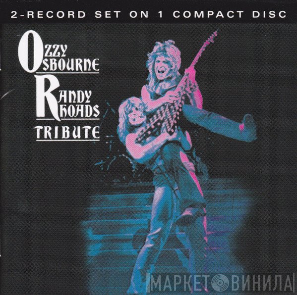 Ozzy Osbourne  - Randy Rhoads Tribute