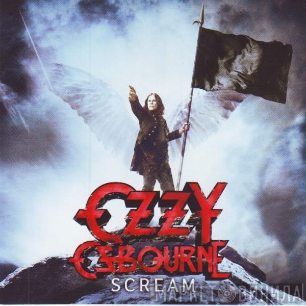 Ozzy Osbourne  - Scream