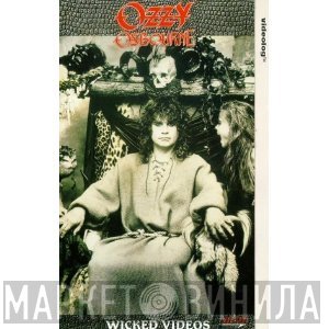 Ozzy Osbourne  - Wicked Videos
