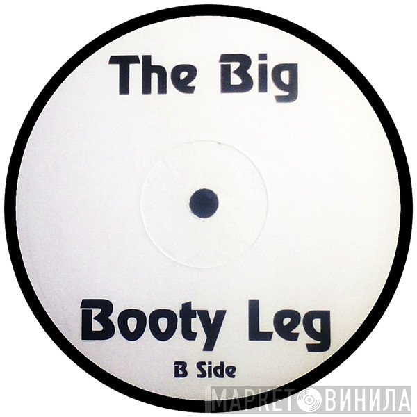 P.B.K.P - The Big Booty Leg