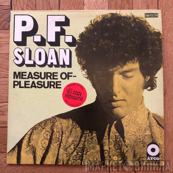 P.F. Sloan  - Measure Of–Pleasure