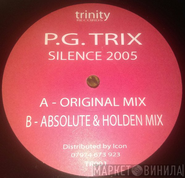 P.G. Trix - Silence 2005