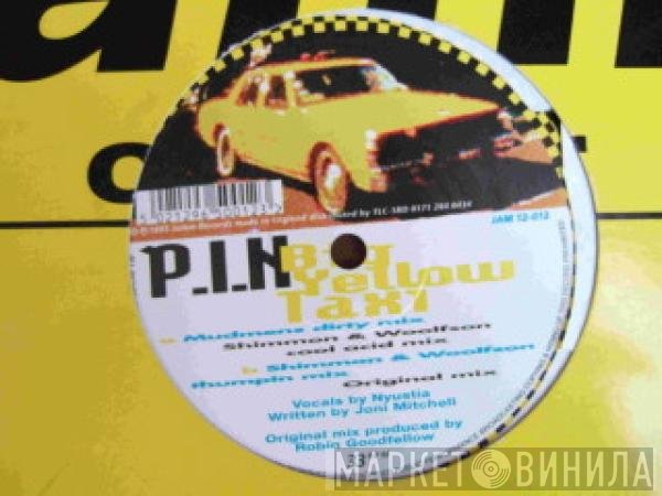 P.I.N - Big Yellow Taxi