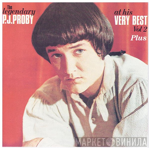 P.J. Proby - The Legendary P.J.Proby At His Very Best Vol.2