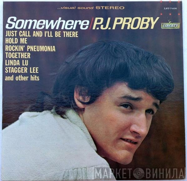 P.J. Proby  - Somewhere