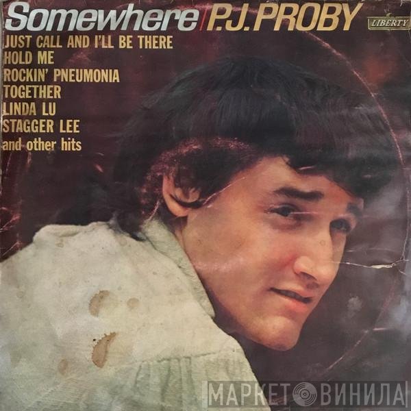 P.J. Proby  - Somewhere