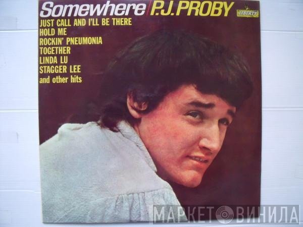 P.J. Proby  - Somewhere