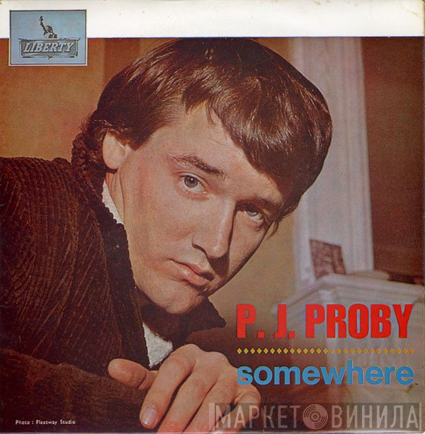 P.J. Proby  - Somewhere
