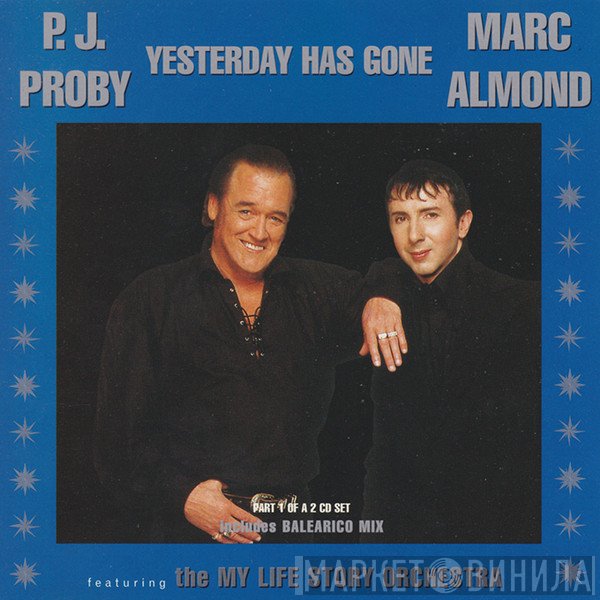 P.J. Proby, Marc Almond Featuring My Life Story Orchestra  - Yesterday Has Gone