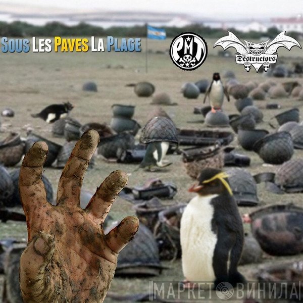 P.M.T., Destructors - Sous Les Paves La Plage