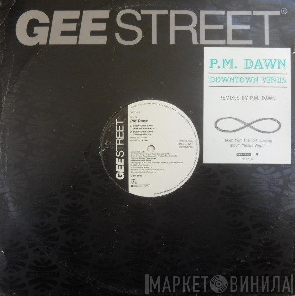 P.M. Dawn - Downtown Venus