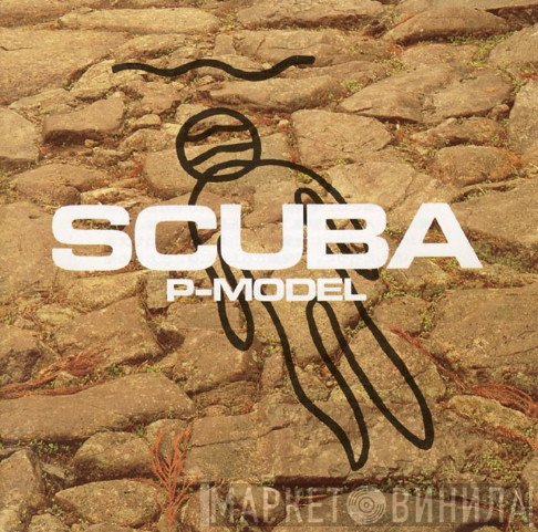 P-Model  - Scuba