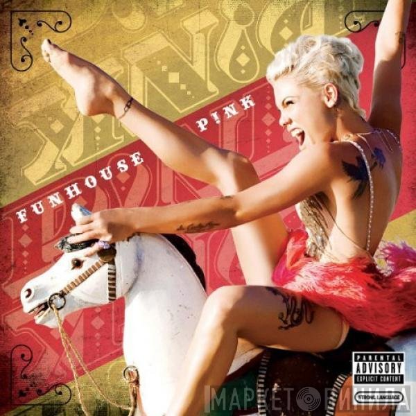 P!NK  - Funhouse