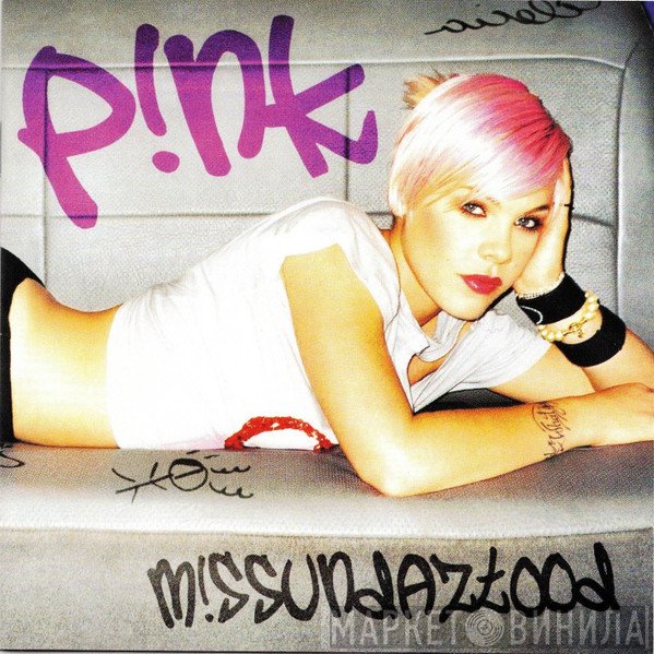P!NK - M!ssundaztood