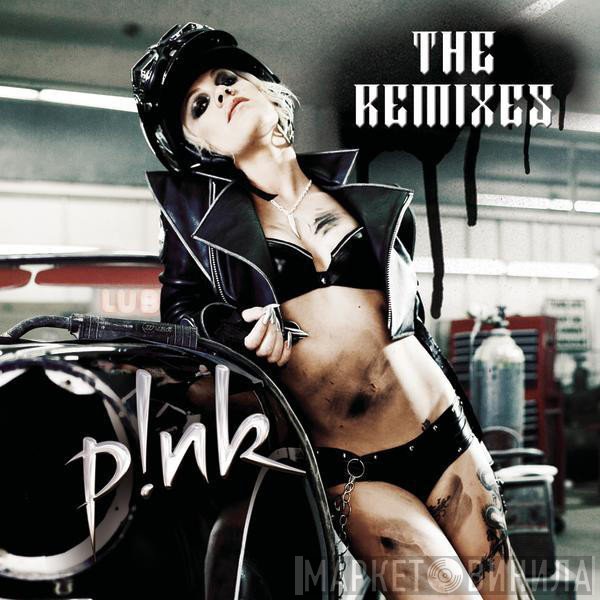 P!NK  - The Remixes