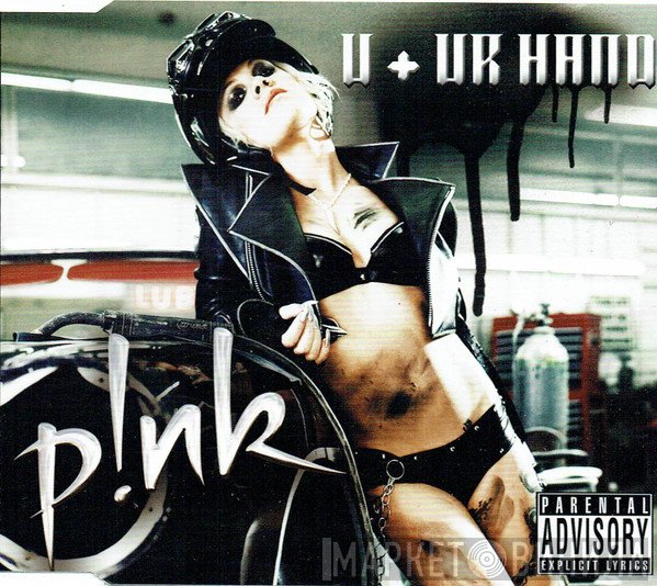 P!NK - U + Ur Hand