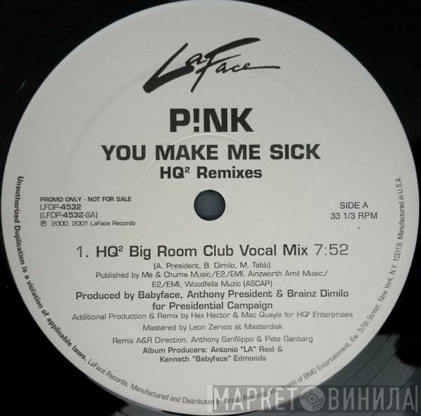 P!NK - You Make Me Sick (HQ² Remixes)
