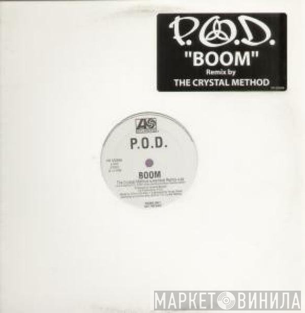 P.O.D.  - Boom