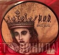 P.O.D. - Will You