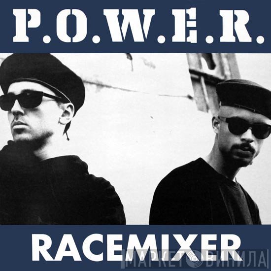 P.O.W.E.R.  - Racemixer