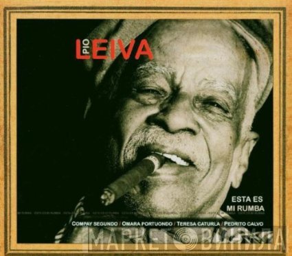 Pío Leyva  - Esta Es Mi Rumba