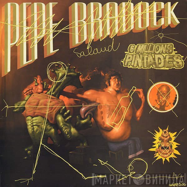 Pépé Bradock - 6 Millions Pintades EP