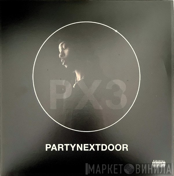 PARTYNEXTDOOR - PX3