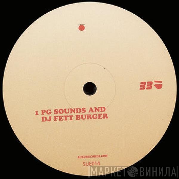 PG Sounds & DJ Fett Burger / Dynamo Dreesen  - Untitled