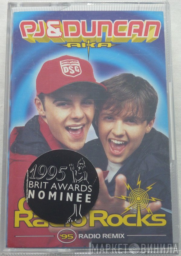PJ & Duncan  - Our Radio Rocks