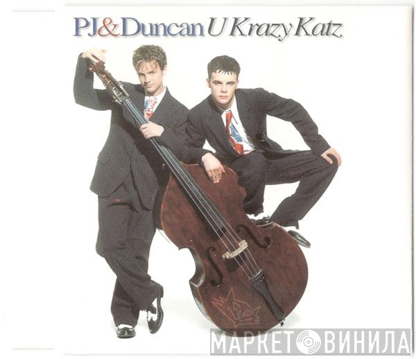 PJ & Duncan - U Krazy Katz