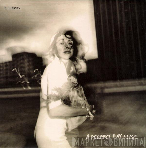 PJ Harvey - A Perfect Day Elise
