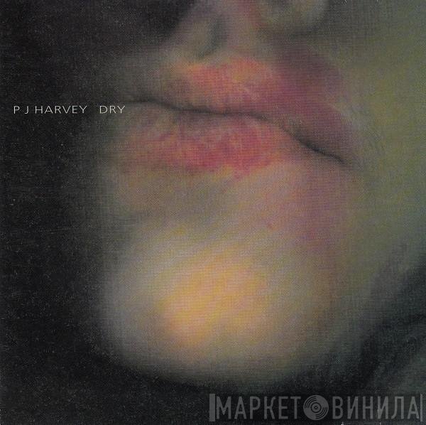 PJ Harvey  - Dry