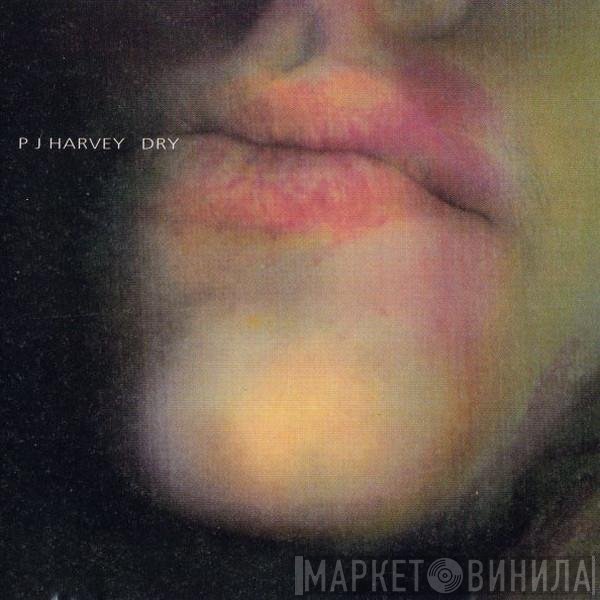 PJ Harvey  - Dry
