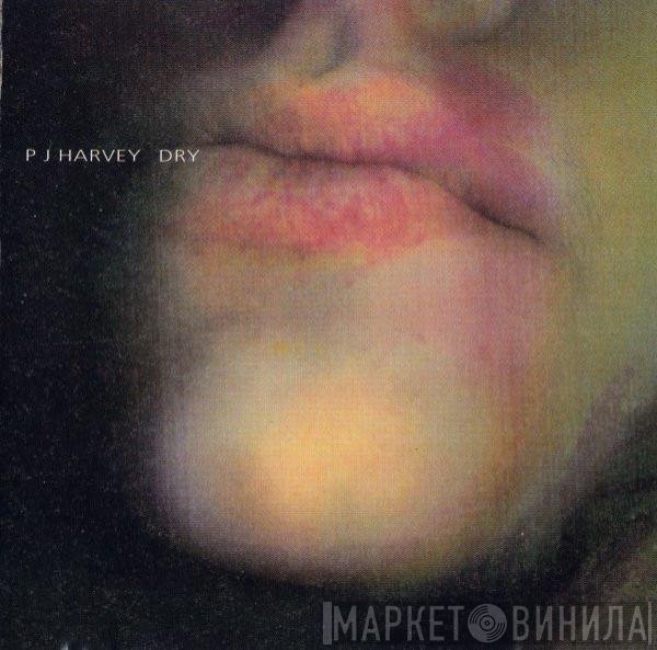 PJ Harvey  - Dry