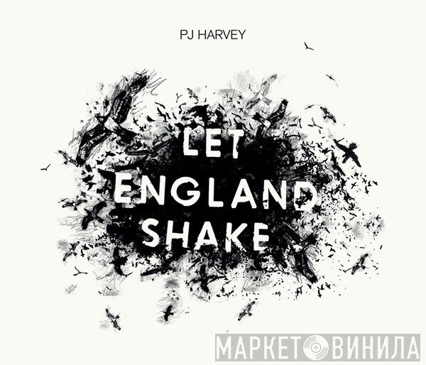 PJ Harvey  - Let England Shake