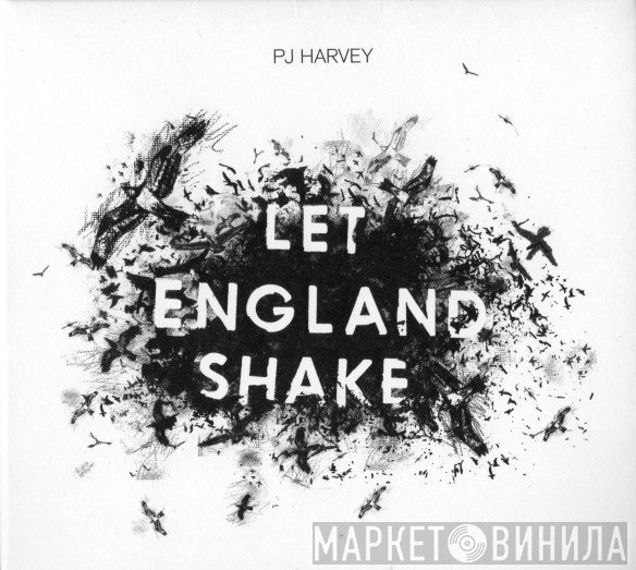 PJ Harvey  - Let England Shake