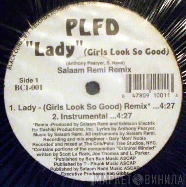 PLFD - Lady (Girls Look So Good)