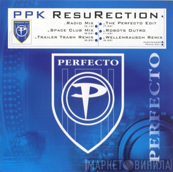 PPK  - ResuRection