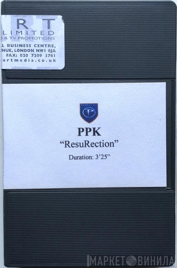 PPK  - ResuRection