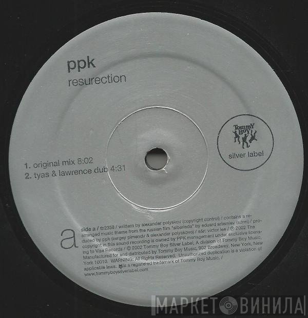 PPK  - Resurection