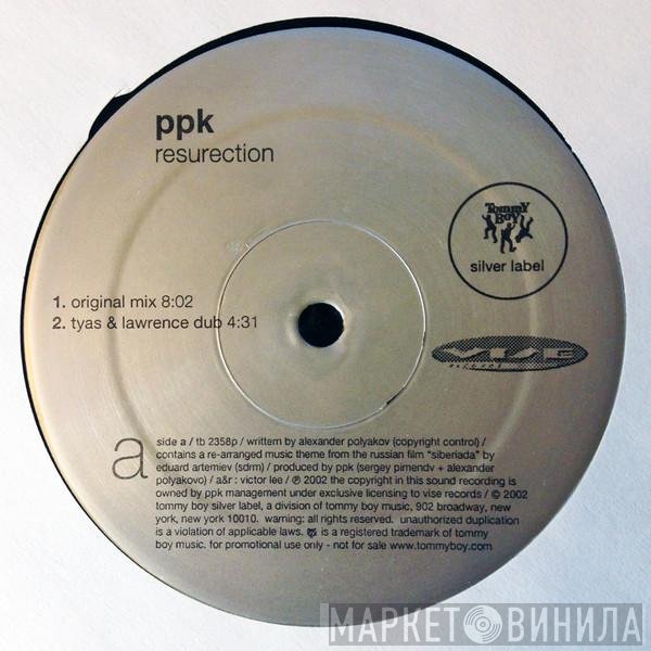 PPK  - Resurection
