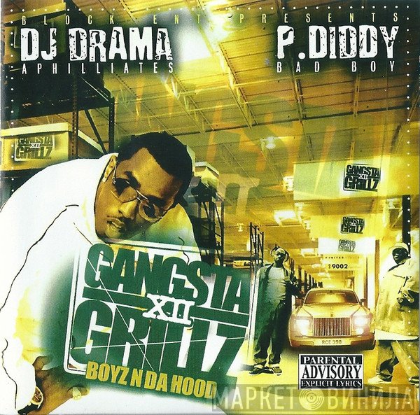 P. Diddy, DJ Drama - Gangsta Grillz 12 (Boyz N Da Hood)