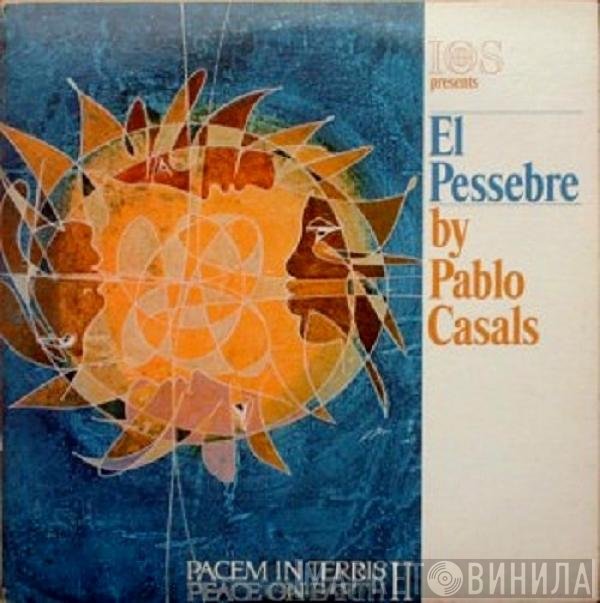 Pablo Casals  - El Pessebre
