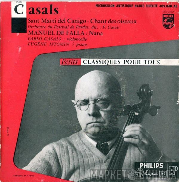 Pablo Casals, Eugene Istomin, Prades Festival Orchestra  - Casals