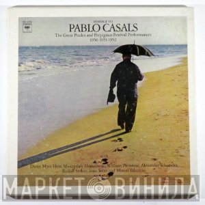 Pablo Casals  - Homage To Pablo Casals