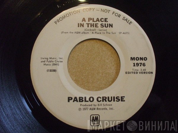 Pablo Cruise - A Place In The Sun
