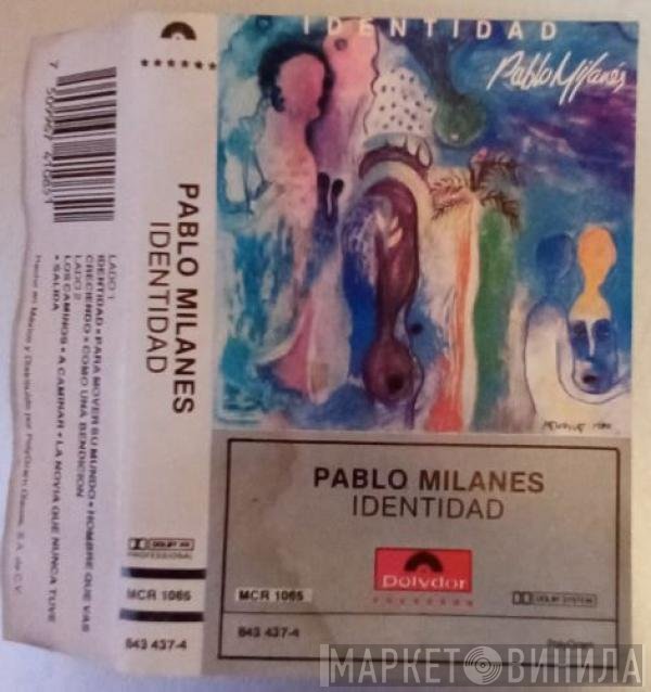 Pablo Milanés  - Identidad