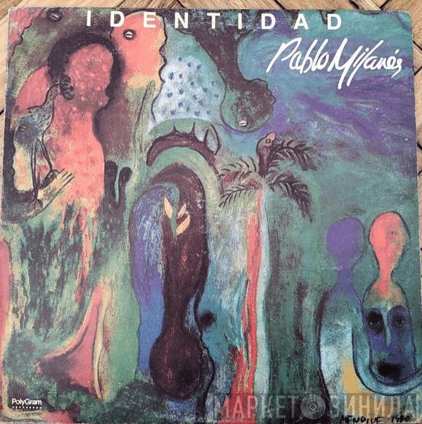 Pablo Milanés  - Identidad