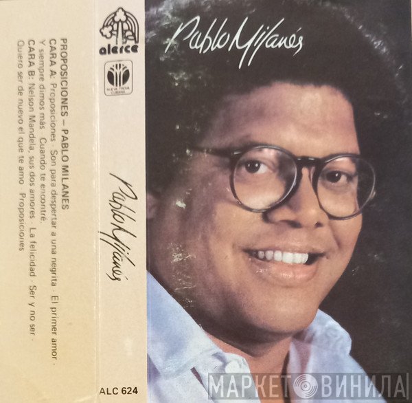 Pablo Milanés  - Proposiciones