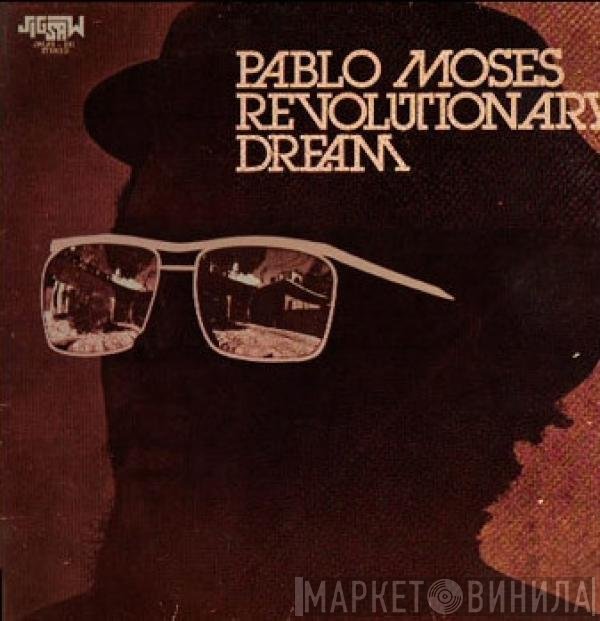 Pablo Moses - Revolutionary Dream